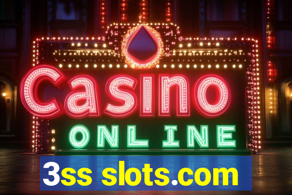 3ss slots.com